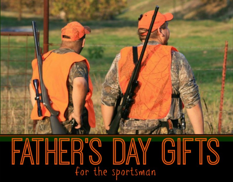 Just in Time for Father's Day, the Sportsman Gift Guide Motherhood