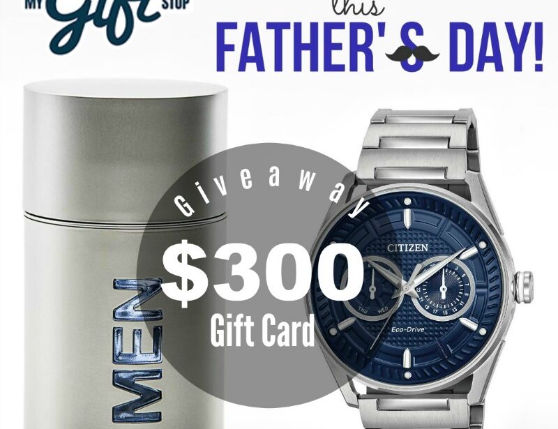 Show Dad How Much Care This Father's Day + $300 MyGiftShop Giveaway