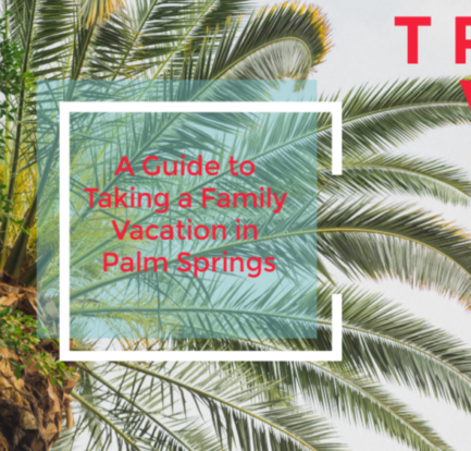 A Guide to Taking a Family Vacation in Palm Springs #VisitPalmSprings #FamilyTravel @mdefined