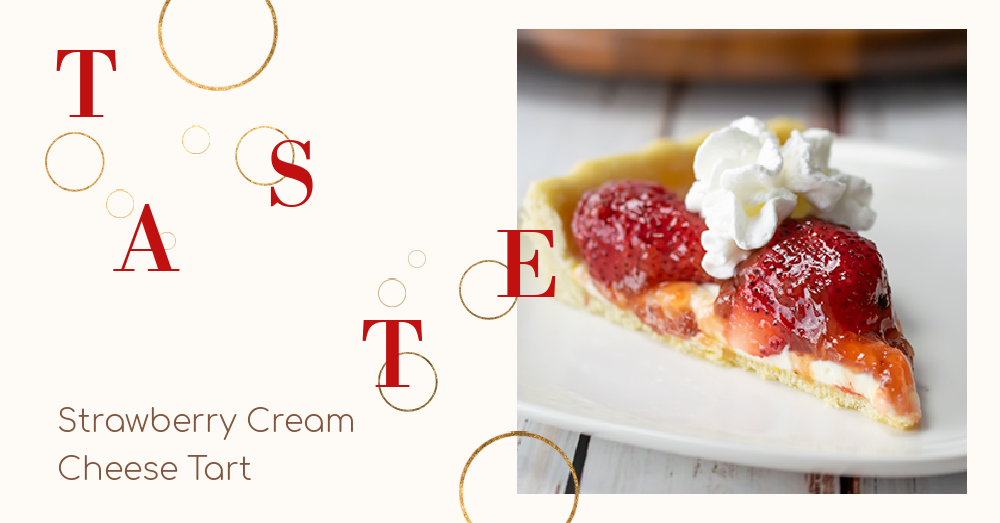 Tolerate Hot Days with a Strawberry Cream Cheese Tart