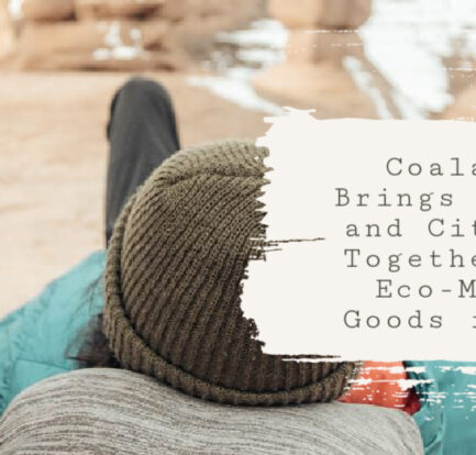 Coalatree Brings Outdoor and City Life Together with Eco-Minded Goods for All