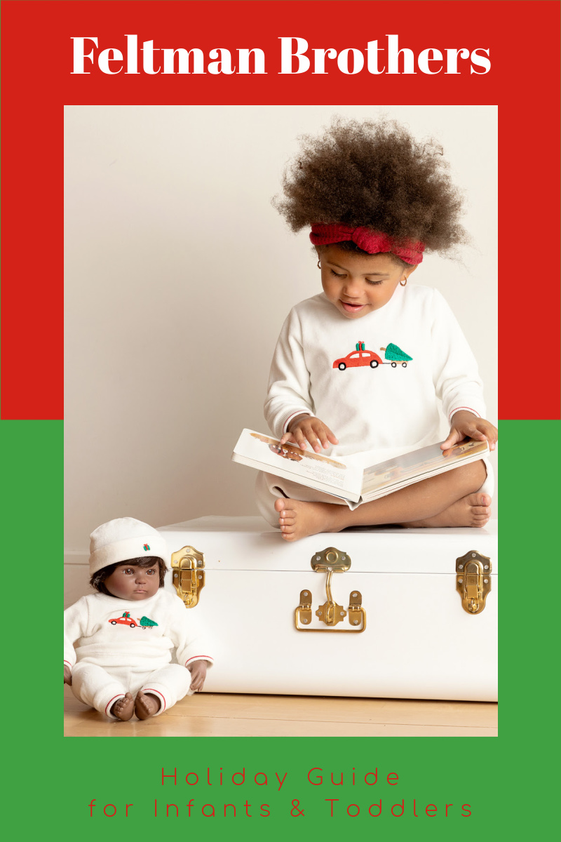 Feltman Brothers Holiday Gift Guide for Infants and Toddlers