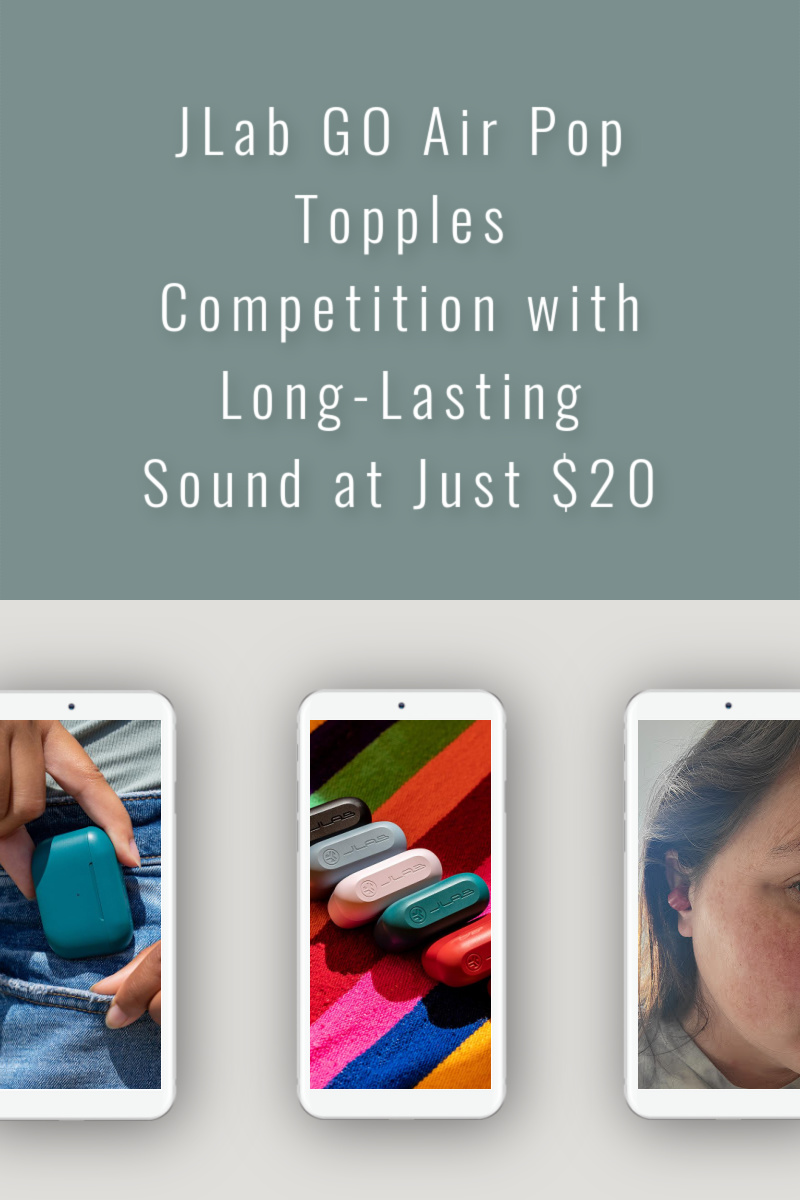JLab GO Air Pop Topples Competition with Long-Lasting Sound at Just $20