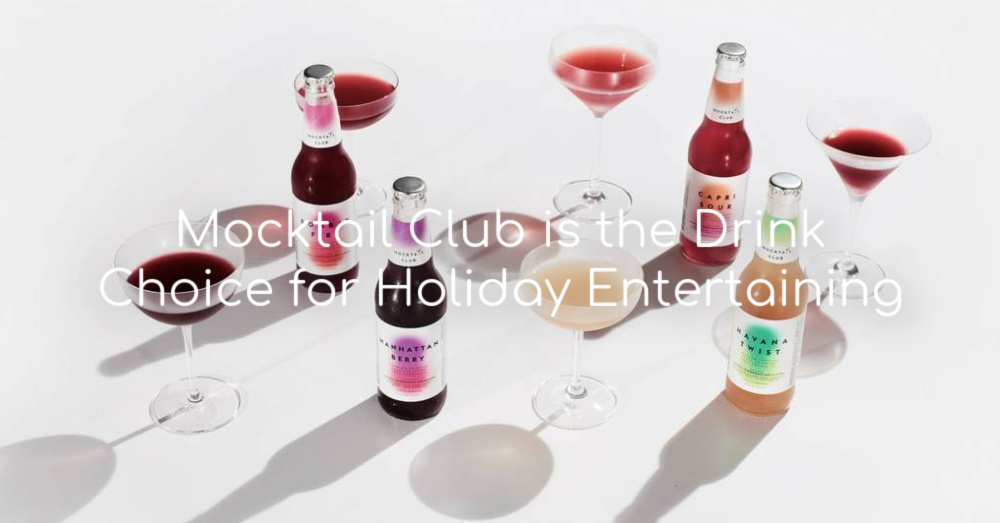 Mocktail Club is the Drink Choice for Holiday Entertaining