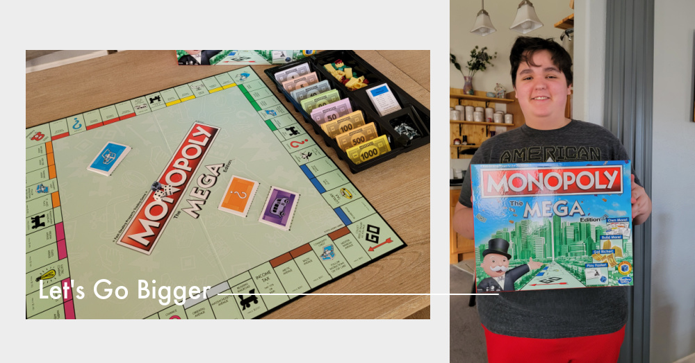 Let's Go Bigger with Monopoly The Mega Edition