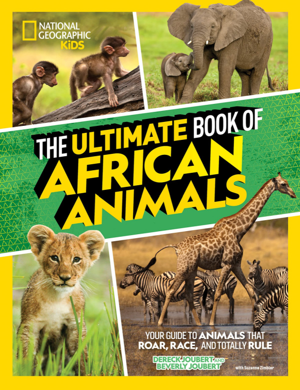 National Geographic Kids Gift Guide - Ultimate Book of African Animals