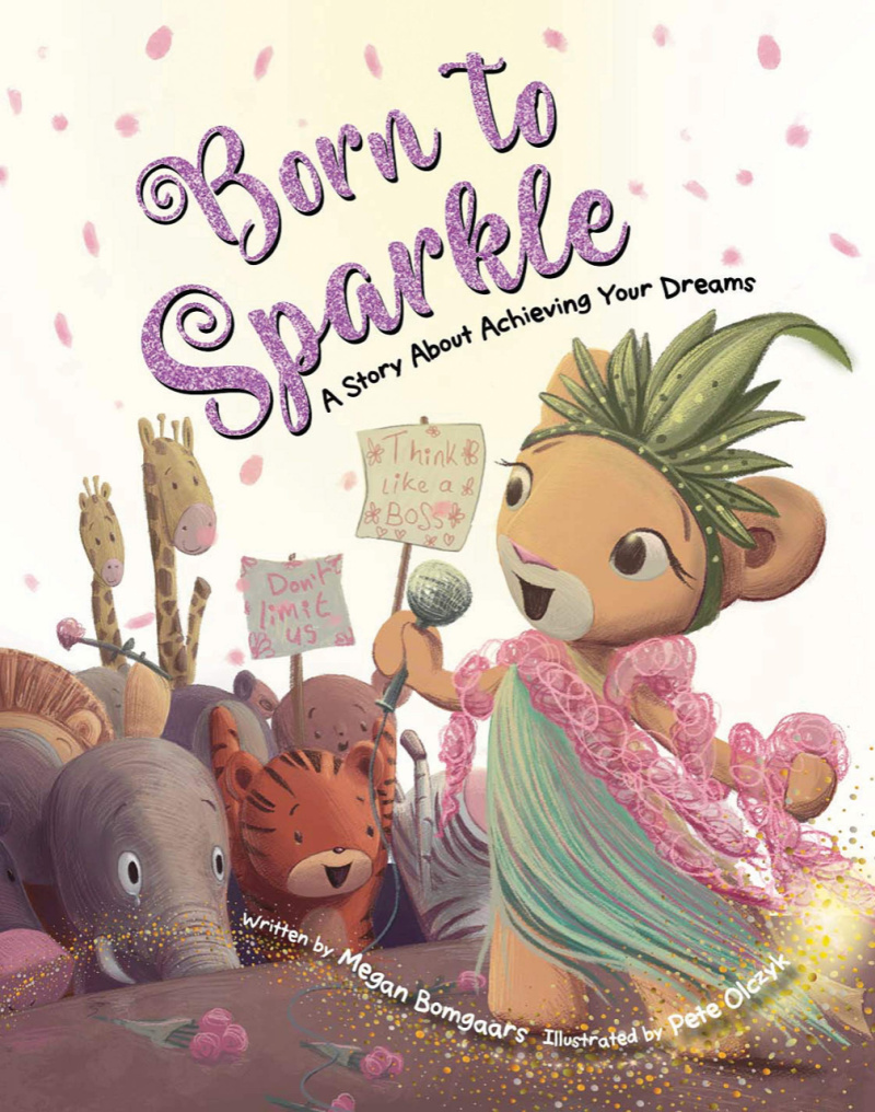 Born to Sparkle by Megan Bomgaars