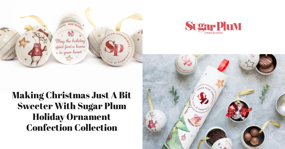 Making Christmas Just A Bit Sweeter With Sugar Plum Holiday Ornament Confection Collection